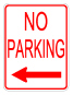 No parking anytime (in direction of arrow) sign