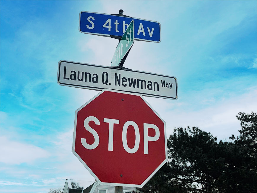 Street commemorated for Launa Q. Newman at 4th Avenue South between 36th Street and 42nd Street